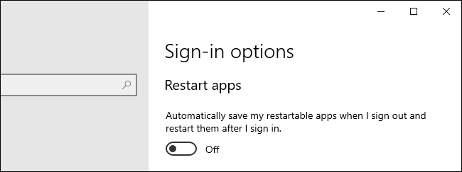 Choisir si Windows 10 redémarre les applications. 