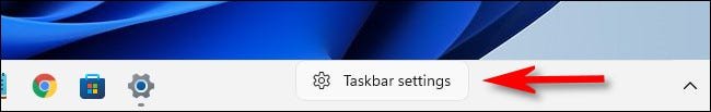 Sous Windows 11, cliquez avec le bouton droit sur la barre des tâches et sélectionnez "Paramètres de la barre des tâches."