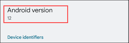 Sélectionner "Version Android."