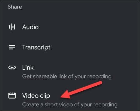Appuyez sur le "Clip vidéo" option