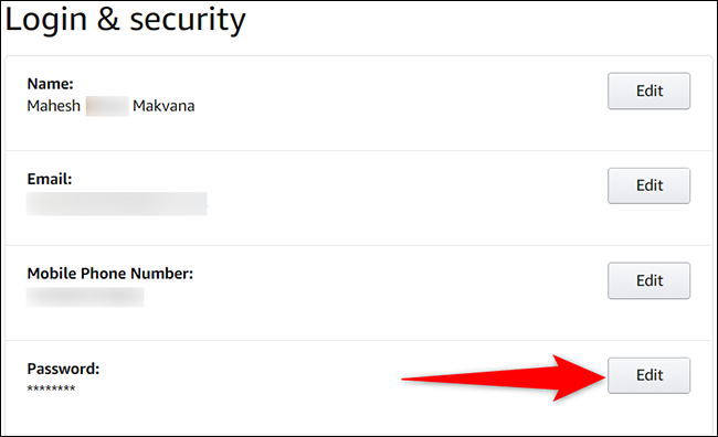 Cliquez sur "Éditer" à côté de "Mot de passe" sur le "Connexion et sécurité" page du site Amazon.