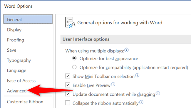 Sélectionner "Avancée" sur le "Options de mots" fenêtre dans Word.