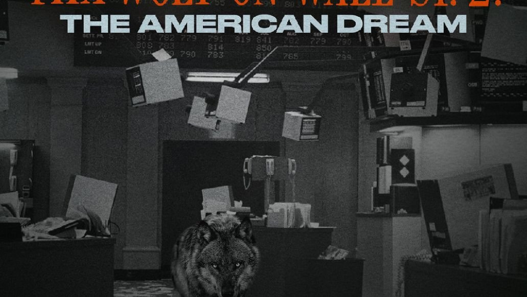 Your Old Droog Tha God Fahim Wolf On Wall St 2 American Dream pochette d'annonce du nouvel album