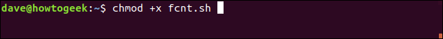 chmod +x fcnt.sh dans une fenêtre de terminal