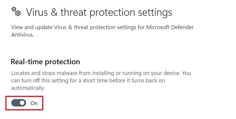 Activez la protection en temps réel dans l'application Sécurité Windows.