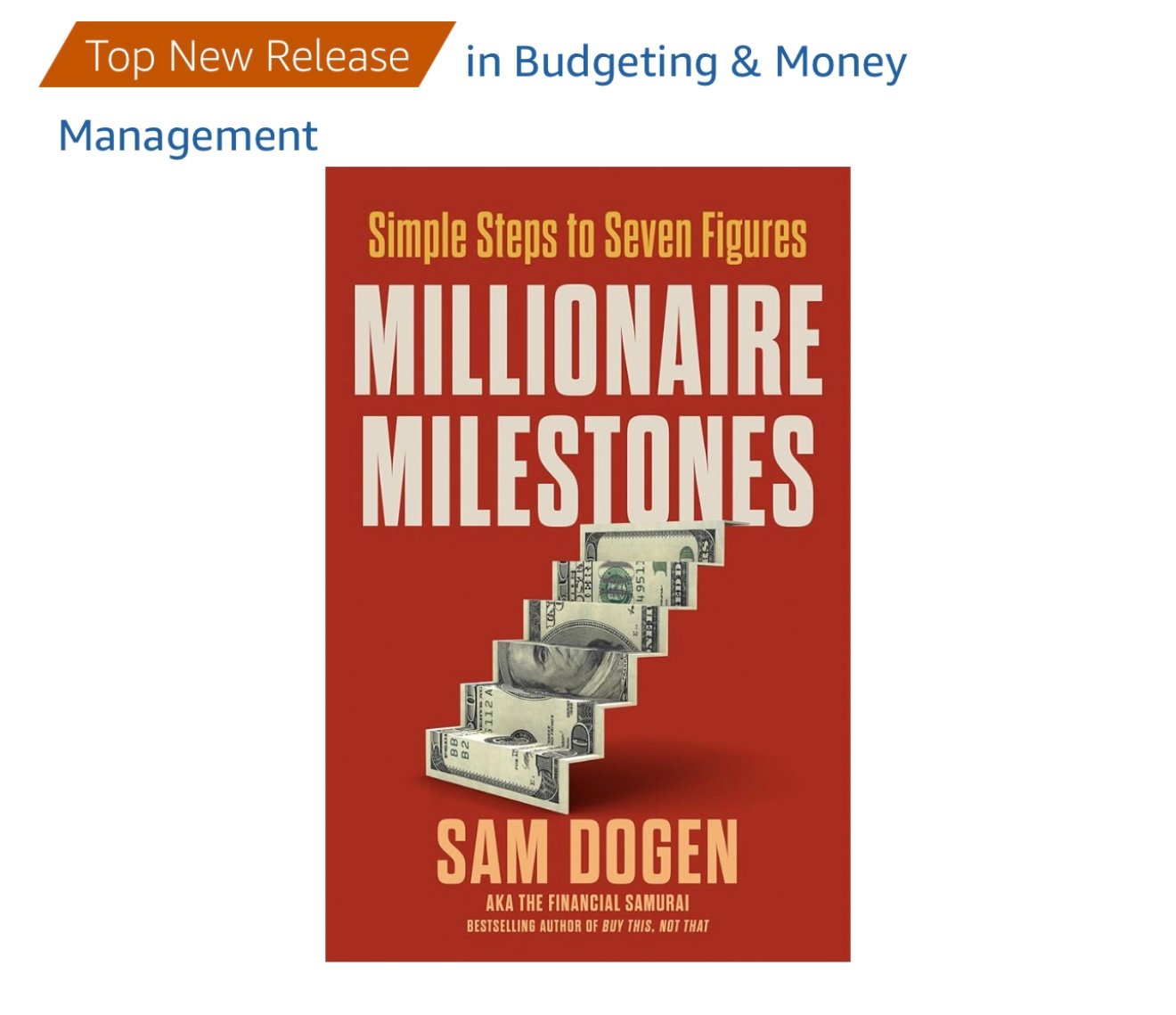 Millionaire Milestones Book par Sam Dogen, un best-seller national