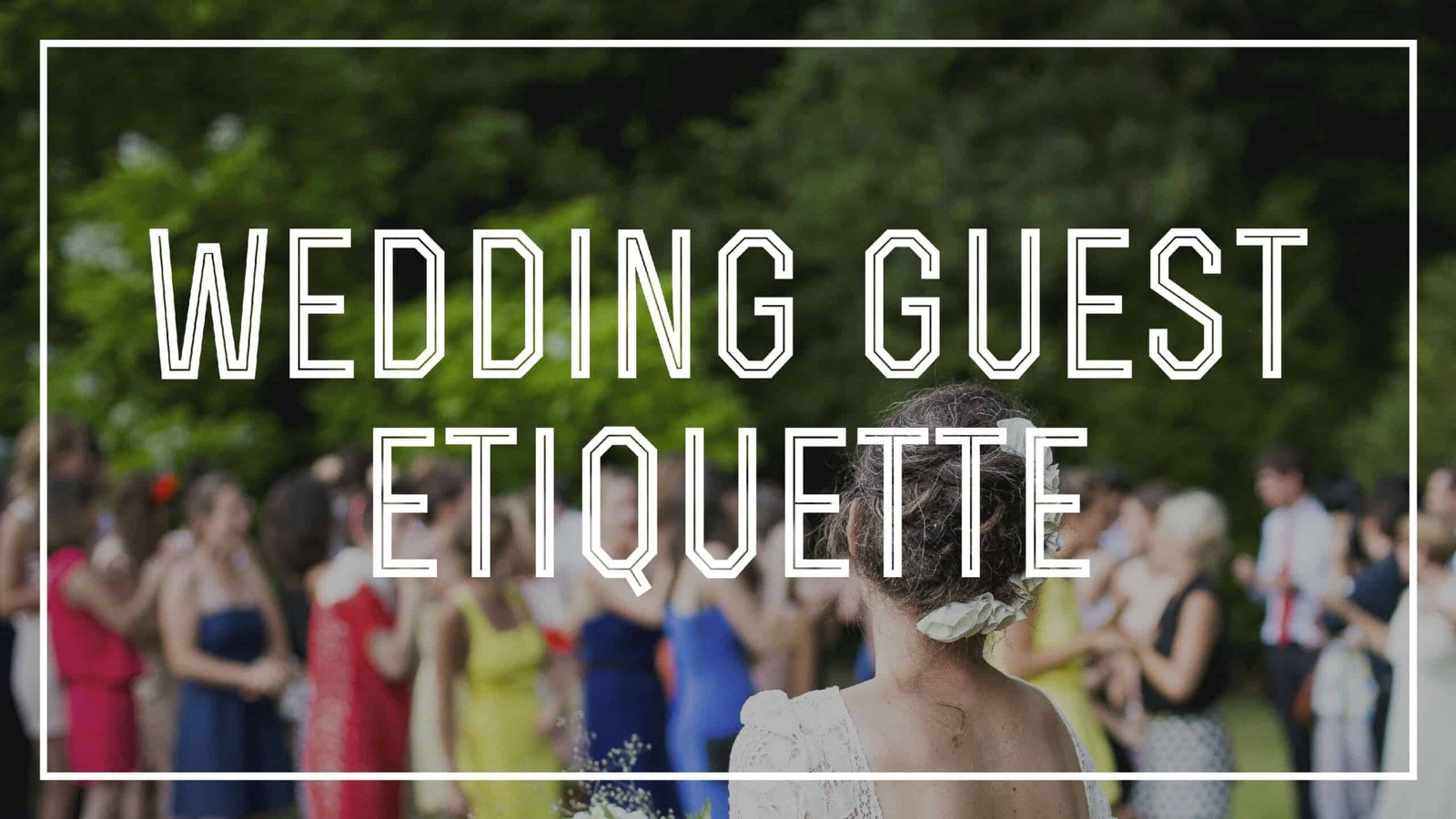 Étiquette des invités de mariage