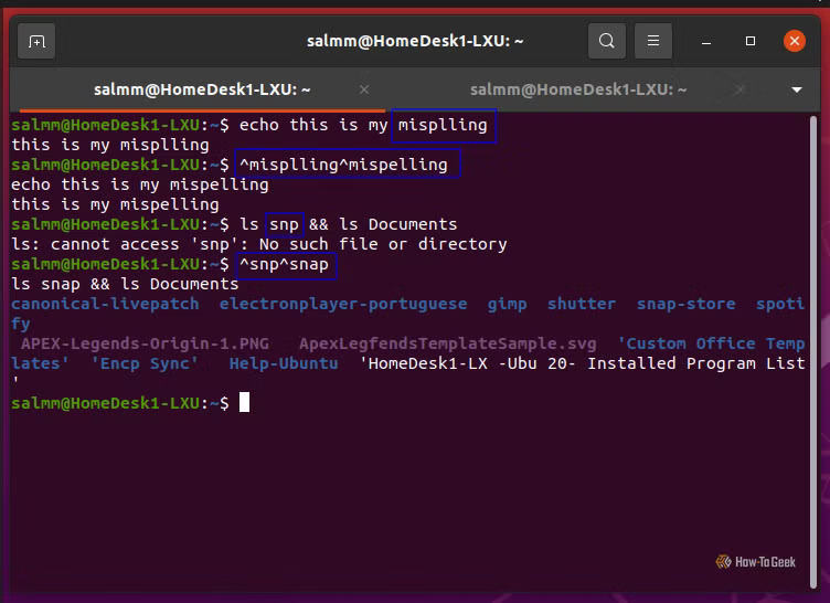 Terminal Linux utilisant Bash, affichant un raccourci d'édition pour corriger le mot mal orthographié de la dernière commande et le réexécuter.